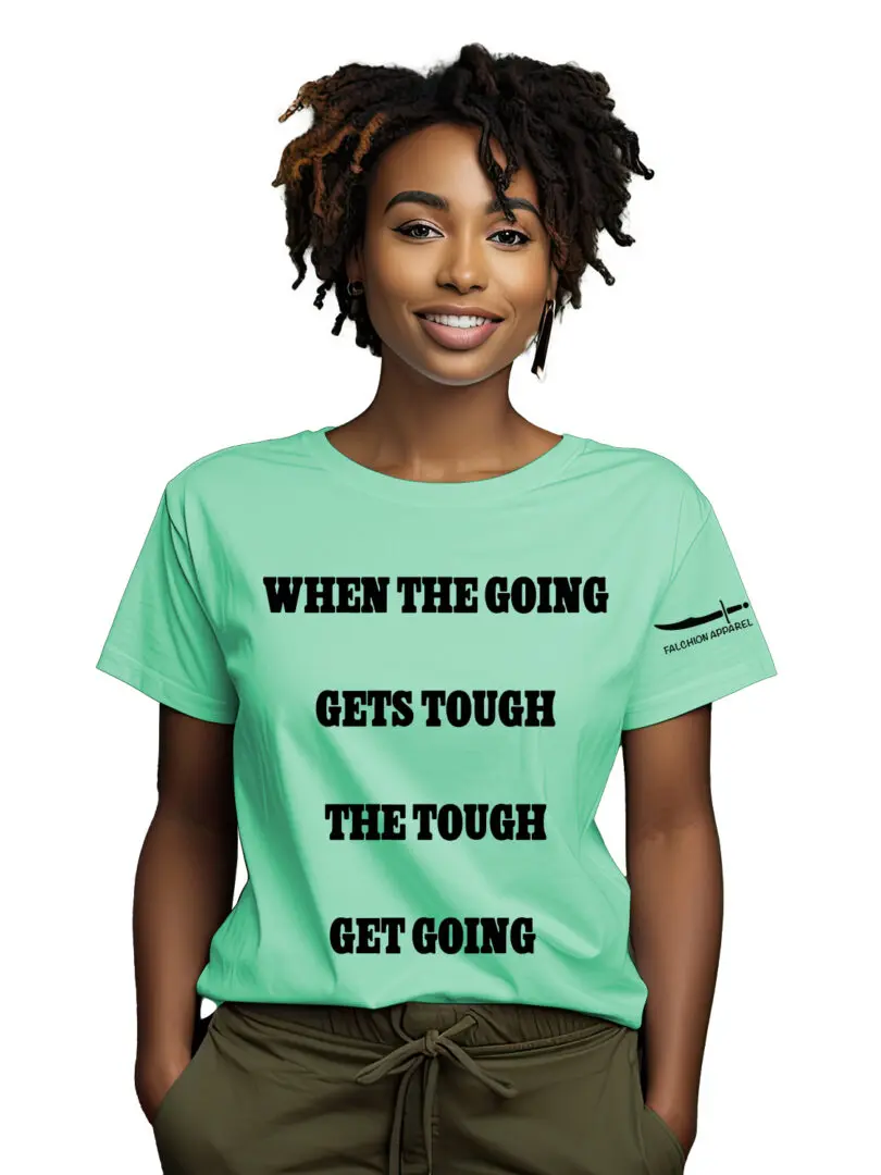 Woman wearing a green shirt with an inspirational quote.