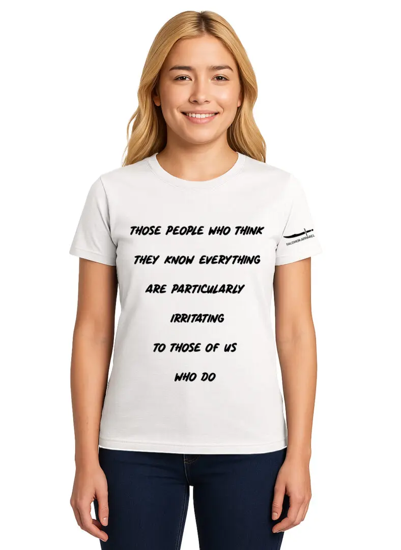 White t-shirt with bold black text design.